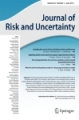 Journal of Risk and Uncertainty